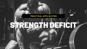 Practical Application of the Strength Deficit | The Strength Community